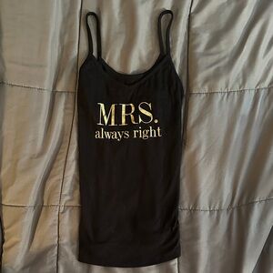 Chic Black Camisole with Gold 'MRS. Always Right' Print